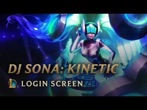 DJ Sona Kinetic | Login Screen - League of Legends