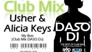 Usher &amp; Alicia Keys - My Boo (Club Mix DASO DJ)