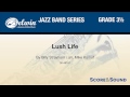 Lush Life, arr. Mike Kamuf – Score & Sound