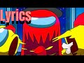 Among Us Song - Cant Hide (Lyrics) By NerdOut Ft. Rockit Music
