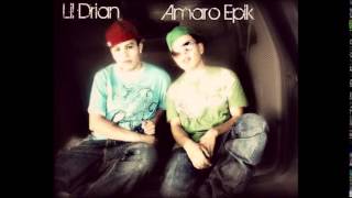 Amaro Epik - (Lil Drian Q.E.P.D).... + Link De Descarga