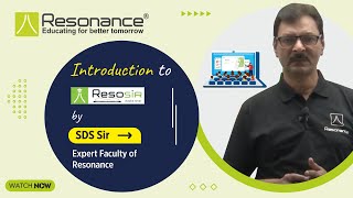 Introduction to Resosir App by SDS Sir | Expert Faculty of Resonance