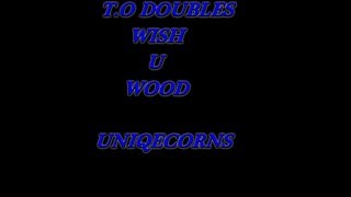 T.O DOUBLES UNIQUE CORNS