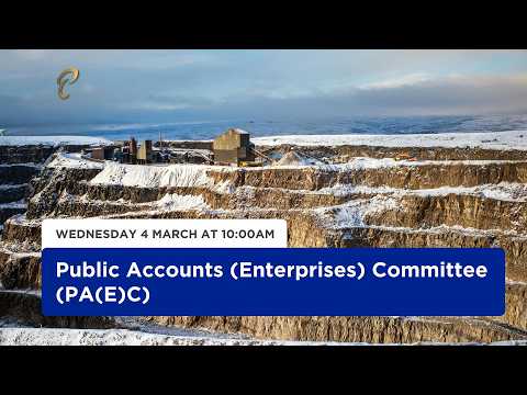 4th Meeting - Public Accounts (Enterprises) Committee - March 4, 2026 - NQCL