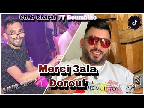 Cheb charaf[ Merci 3la Dourouf - مرسي على الضروف ] avec Boumbinou Agoudjil 2025 cover Bilal Babilo