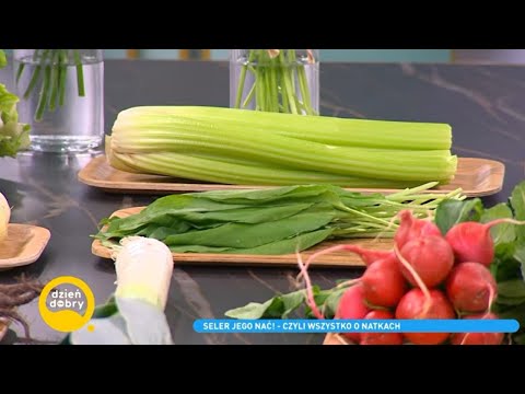 Posłuchajcie, jakie właściwości odżywcze i prozdrowotne ma seler naciowy
