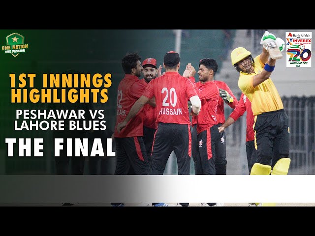 1st Innings Highlights | Peshawar vs Lahore Blues | Match 39 | National T20 Cup 2025 Final | M2L1A