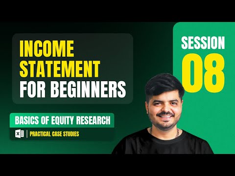 Income Statement for Beginners - 1| Equity Research Full Course | Session 8