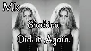 Shakira - Did it Again مترجمة