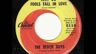 The Beach Boys Why Do Fools Fall In Love.