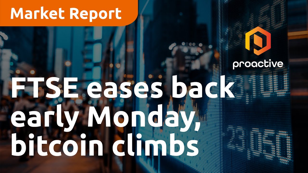 FTSE eases back early Monday, bitcoin climbs above $70,000 but Currys slumps - Market Report
