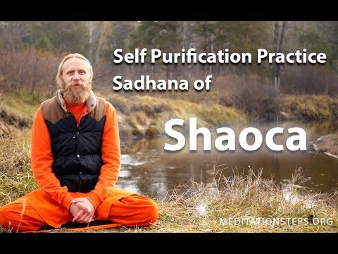 , title : 'Self Purification Practice  Sadhana of Shaoca'