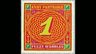 Born Out Of Your Mouth - Andy Partridge
