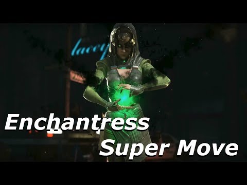 Injustice 2 - Enchantress Super Move