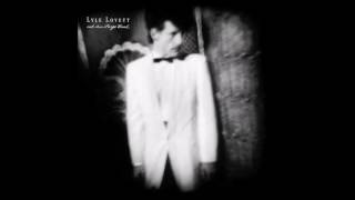 Lyle Lovett and His Large Band-What Do You Do/Glory Of Love