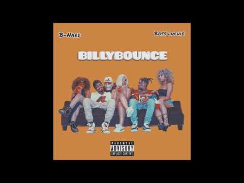 B NARD ft  Boss Luchie   Billybounce Prod  Lil Jon & DonP