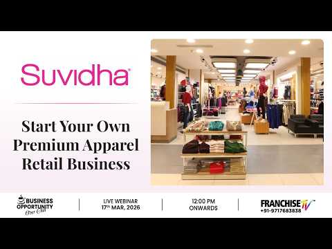 Business Opportunity with Suvidha Stores