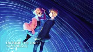 Christian Nightcore--Outside the Lines by Hawk Nelson