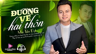 Download lagu ĐƯỜNG VỀ HAI THÔN, Mai Tiến Đạt Cover Hay Lịm Tim - Tình nồng thắm xuyên qua bao mái tranh.... mp3 Download lagu ĐƯỜNG VỀ HAI THÔN, Mai Tiến Đạt Cover Hay Lịm Tim - Tình nồng thắm xuyên qua bao mái tranh.... mp3