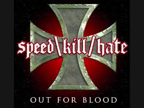 speed kill hate-Written in Blood
