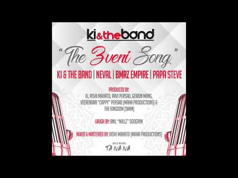 "THE 3VENI SONG"| KI & THE BAND | NEVAL | BMRZ EMPIRE  | PAPA STEVE