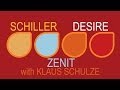 Schiller - Zenit with Klaus Schulze