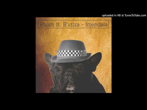 Bham ft. B'utiza - Injendala