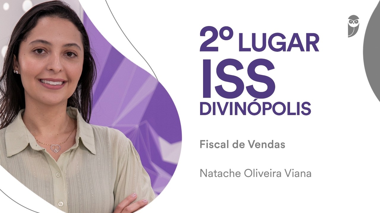 Baile dos Primeiros: Natache Oliveira, aprovada em 2º lugar para Fiscal de Vendas no ISS Divinópolis