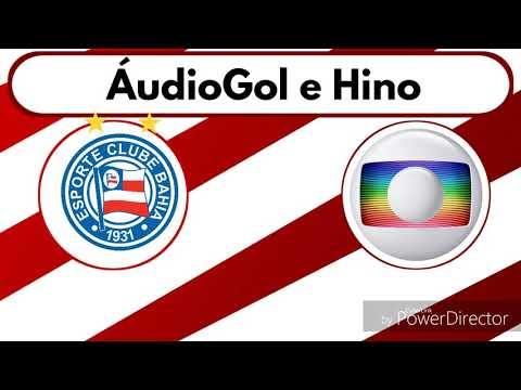 ÁudioGol e Hino: Bahia (Original) (Globo SP) [MONTAGEM]
