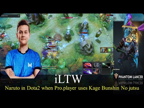 iLTW - [Phantom Lancer-TIER LV30] - Naruto in Dota2 when pro player uses Kage Bunshin No Jutsu.