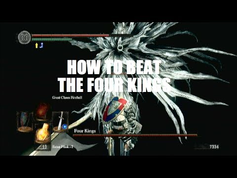 Dark Souls - How To Beat The Four Kings
