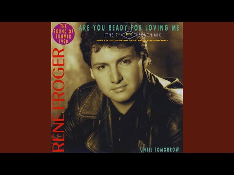 Are You Ready For Loving Me