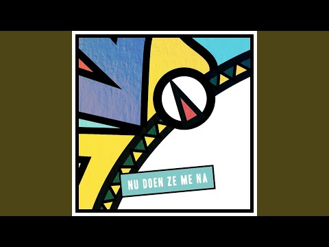 Nu Doen Ze Me Na (feat. Dayla)