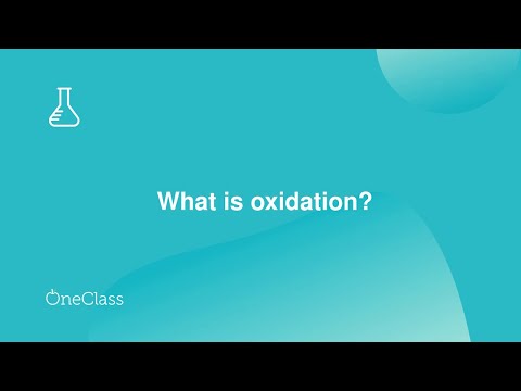 What is oxidation?