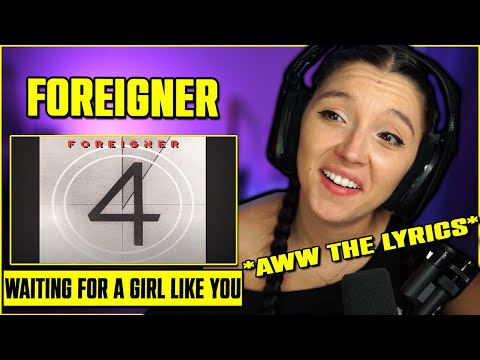 Beautiful Lyrics! Foreigner - Waiting For A Girl Like You | FIRST TIME REACTION | Audio