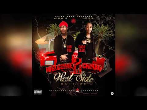 Lud Foe & Cago Leek - It Ain't My Fault (Audio)