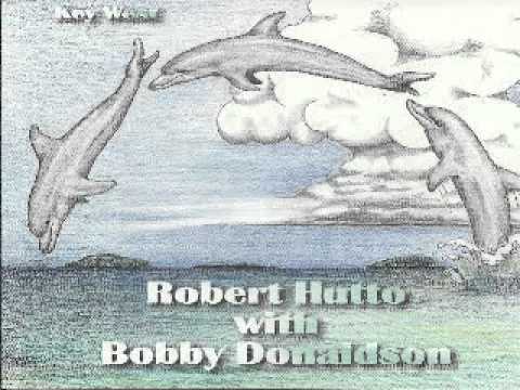 Robert Hutto with Bobby Donaldson, Money Goes