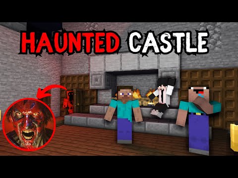 Chill Tushar - SCARY MINECRAFT HAUNTED CASTLE! PART-2