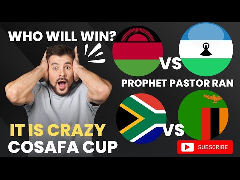 South Africa 🇿🇦  vs Zambia 🇿🇲,  Malawi 🇲🇼  vs Lesotho 🇱🇸, WHO WILL WIN? Prophecy!