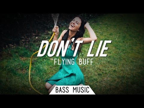 Flying Buff - Don't Lie