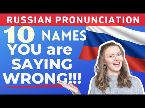 Russian names you're pronouncing horribly wrong | Russian pronunciation