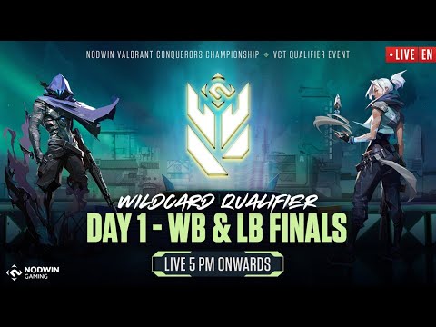 [EN] Valorant Conquerors Championship | Wildcard Qualifier - Day 1 | WB & LB Finals