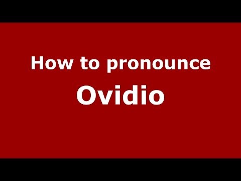 How to pronounce Ovidio (Italian/Italy)  - PronounceNames.com