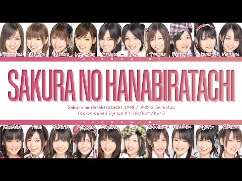 AKB48 'Sakura no Hanabiratachi 2008 (桜の花びらたち2008)' | Tradução/Legendado (Color Coded Lyrics)