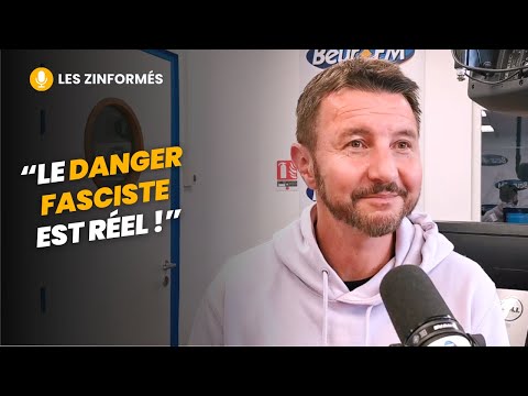 [Les Zinformés] Olivier Besancenot : "le danger fasciste est réel" !