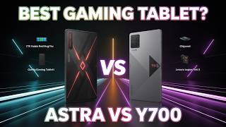The New ZTE RedMagic Astra vs Legion Y700 Gen 5 - What Changed?