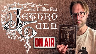 Always &quot;Living in the Past&quot; - TULL Discussion (Livestream)