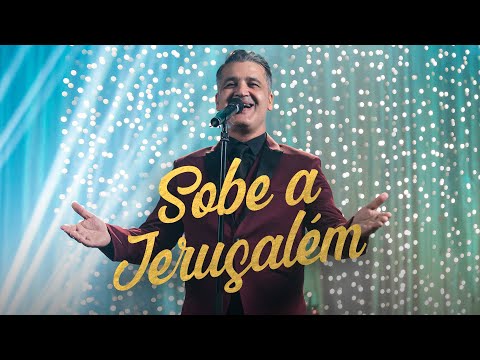 Sobe a Jerusalém l EP Celebrando O Natal | Márcio Todeschini