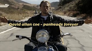 David allan coe - panheads forever ( son of anarchy )