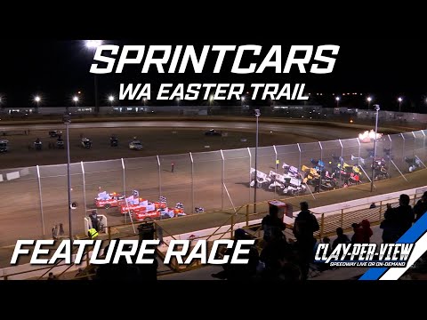 Sprintcars | Easter Trail - Bunbury - 7th Apr 2023 | Clay-Per-View Highlights